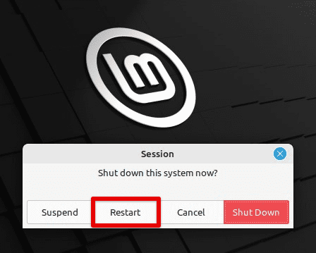 Restarting Linux Mint